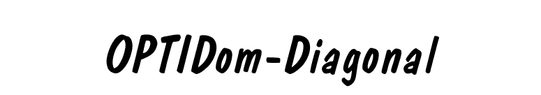 OPTIDom-Diagonal font preview