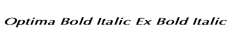 Optima Bold Italic Ex Bold Italic font preview