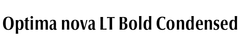 Optima nova LT Bold Condensed font preview