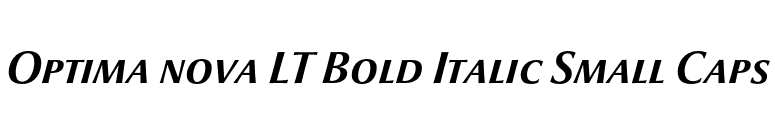 Optima nova LT Bold Italic Small Caps font preview