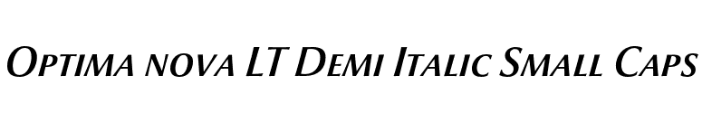 Optima nova LT Demi Italic Small Caps font preview