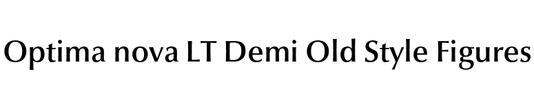 Optima nova LT Demi Old Style Figures font preview
