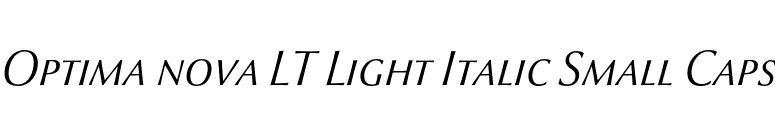 Optima nova LT Light Italic Small Caps font preview