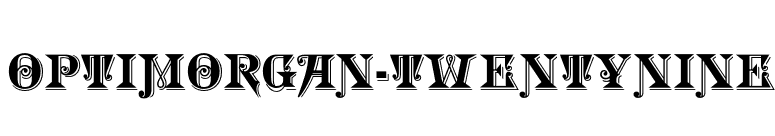 OPTIMorgan-TwentyNine font preview