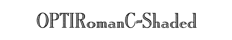 OPTIRomanC-Shaded font preview