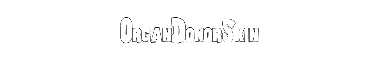 OrganDonorSkin font preview