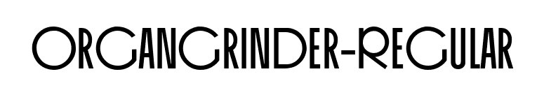 OrganGrinder-Regular font preview