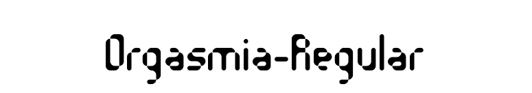 Orgasmia-Regular font preview