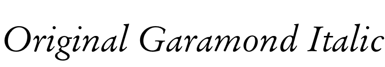 Original Garamond Italic font preview