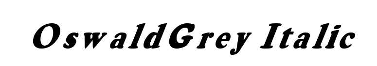 OswaldGrey Italic font preview