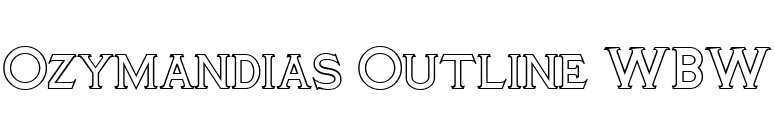 Ozymandias Outline WBW font preview