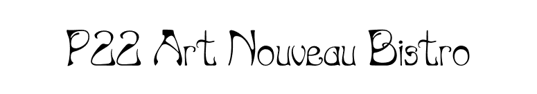 P22 Art Nouveau Bistro font preview