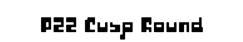 P22 Cusp Round font preview