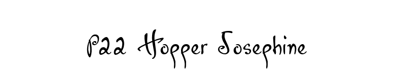 P22 Hopper Josephine font preview