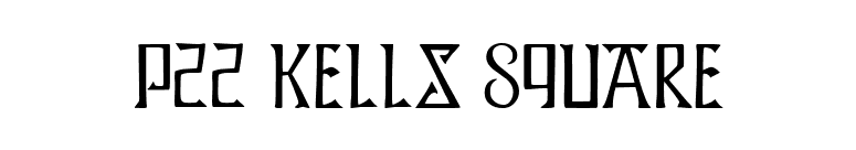 P22 Kells Square font preview