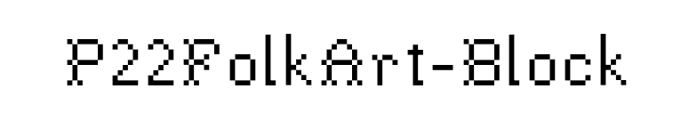 P22FolkArt-Block font preview