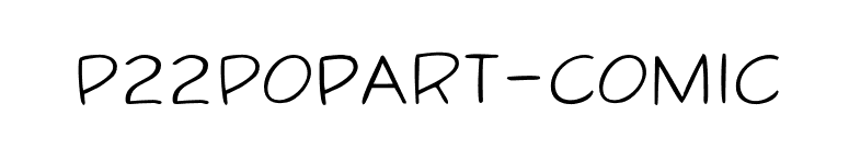 P22PopArt-Comic font preview
