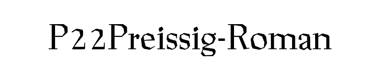 P22Preissig-Roman font preview