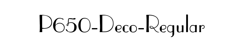 P650-Deco-Regular font preview
