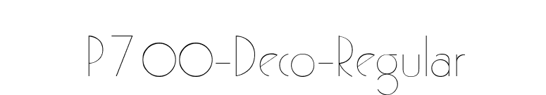 P700-Deco-Regular font preview