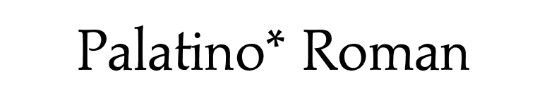 Palatino* Roman font preview