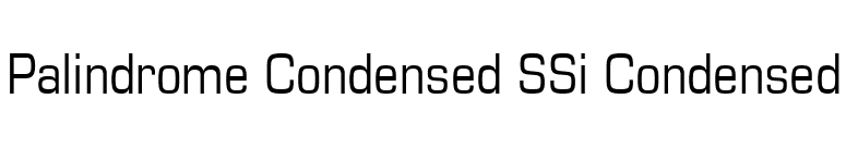 Palindrome Condensed SSi Condensed font preview