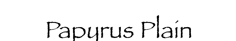 Papyrus Plain font preview