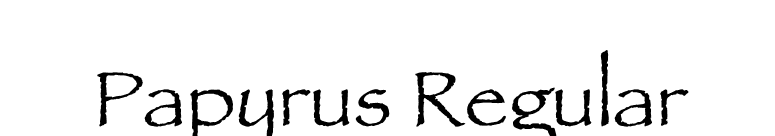 Papyrus Regular font preview