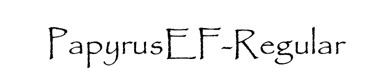 PapyrusEF-Regular font preview