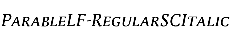 ParableLF-RegularSCItalic font preview