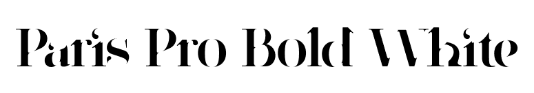 Paris Pro Bold White font preview