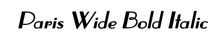 Paris Wide Bold Italic font preview
