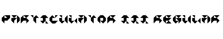 Particulator III Regular font preview
