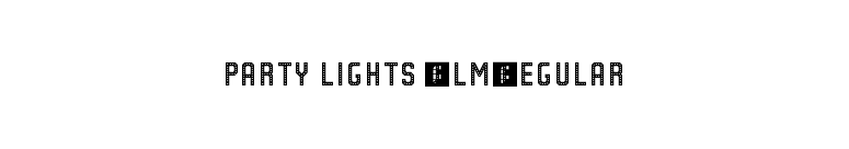 Party Lights [WLM] Regular font preview