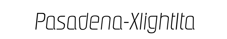 Pasadena-XlightIta font preview