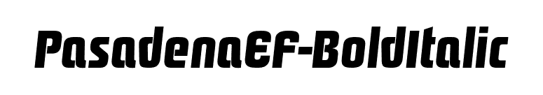 PasadenaEF-BoldItalic font preview