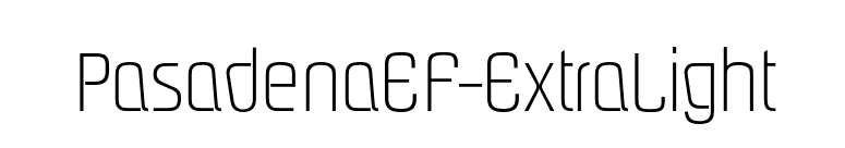 PasadenaEF-ExtraLight font preview
