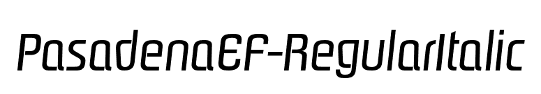PasadenaEF-RegularItalic font preview