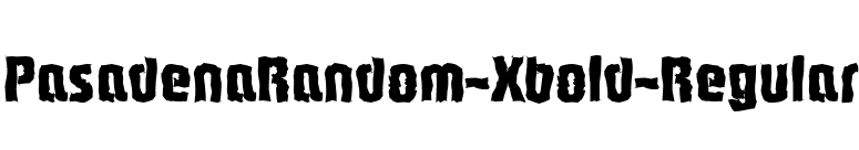 PasadenaRandom-Xbold-Regular font preview