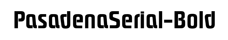 PasadenaSerial-Bold font preview