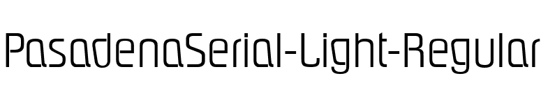 PasadenaSerial-Light-Regular font preview