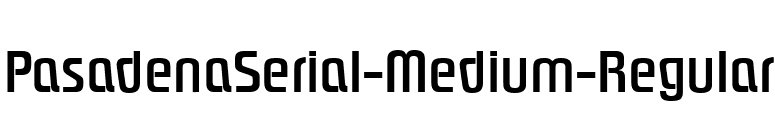 PasadenaSerial-Medium-Regular font preview