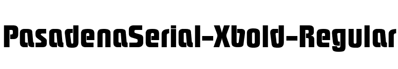 PasadenaSerial-Xbold-Regular font preview