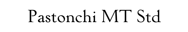 Pastonchi MT Std font preview