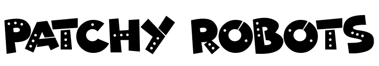 Patchy Robots font preview