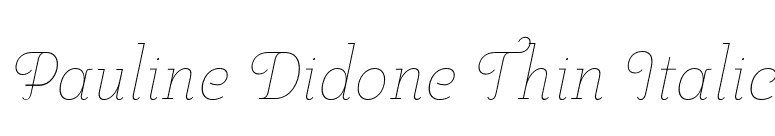 Pauline Didone Thin Italic font preview