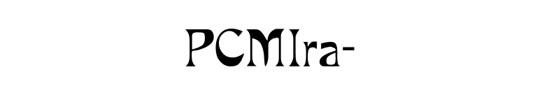 PCMIra- font preview