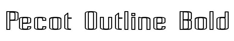Pecot Outline Bold font preview