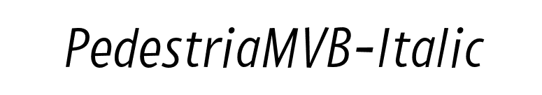 PedestriaMVB-Italic font preview