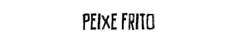 PEIXE FRITO font preview
